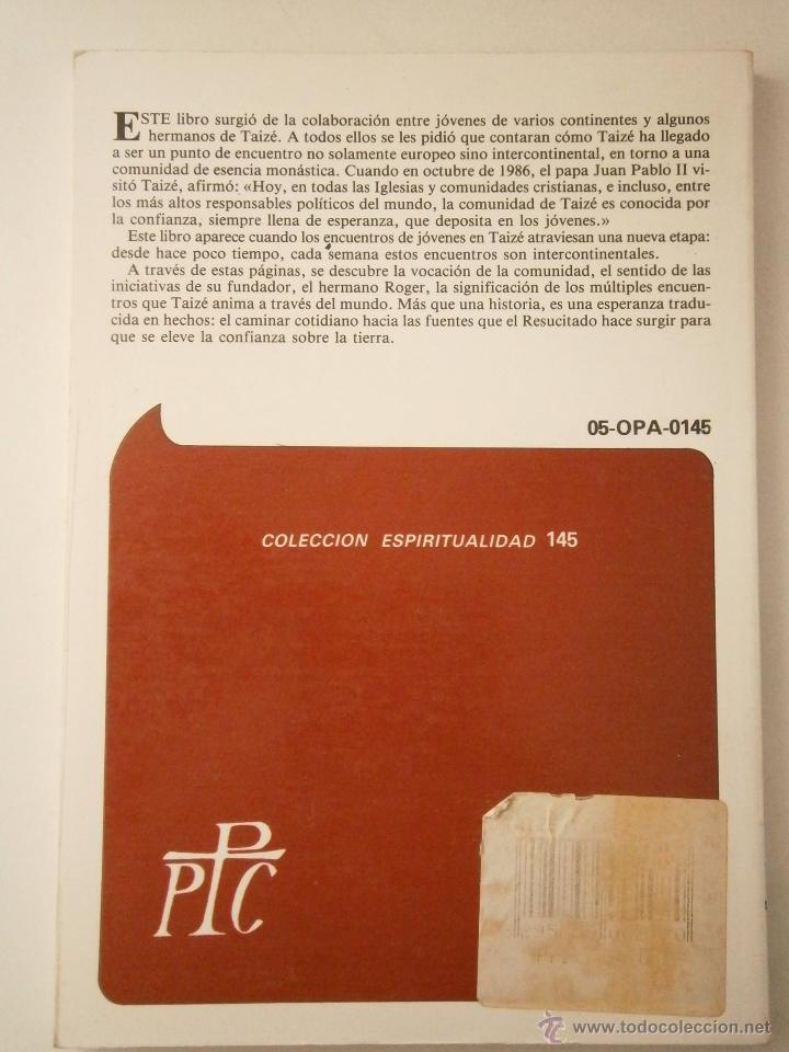 Libros de segunda mano: TAIZE Y LOS JOVENES Comunidad de Taize 1989 EC - Foto 4