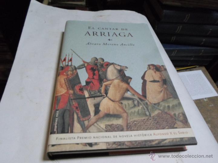 Libros de segunda mano: Alvaro Moreno Ancillo, El cantar de Arriaga, Ed. Martinez Roca - Foto 1