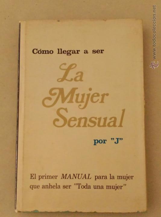Libros de segunda mano: LA MUJER SENSUAL - Foto 1