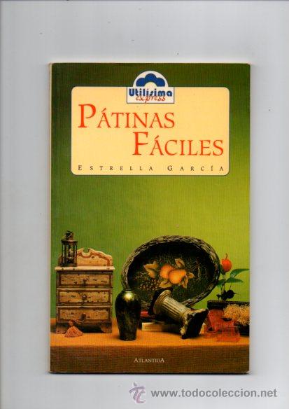 Libros de segunda mano: P&Aacute;TINAS F&Aacute;CILES - ESTRELLA GARC&Iacute;A - ATLANTIDA 1997 - Foto 1