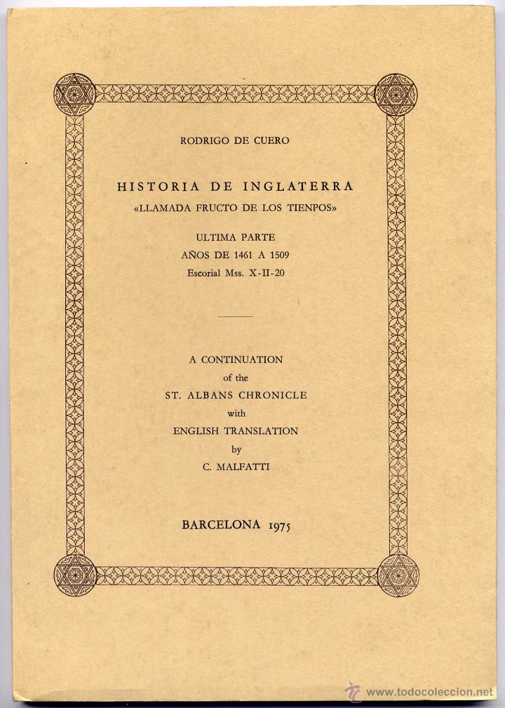Libros de segunda mano: Historia de Inglaterra llamada &laquo;Fructo de los tiempos&raquo;. &Uacute;ltima parte, a&ntilde;os de 1461 a 1509.