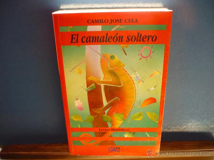 Libros de segunda mano: El Camale&oacute;n Soltero. Camilo Jos&eacute; Cela. Grupo Libro, 1992. - Foto 1