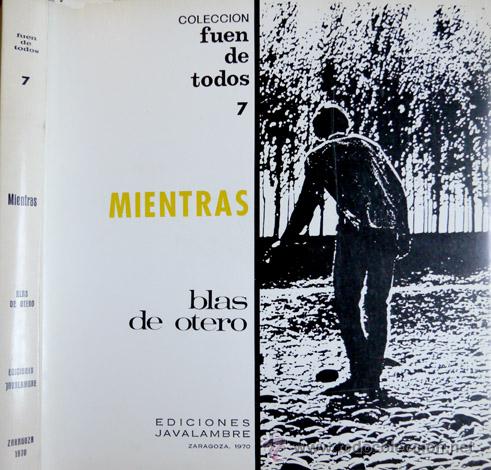 Libros de segunda mano: OTERO, Blas de. Mientras. Poemas. - Foto 1