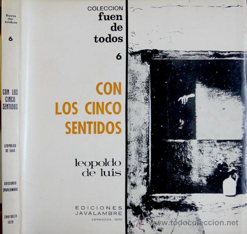 Libros de segunda mano: LUIS, Leopoldo de.  Con los cinco sentidos. Poemas.  1970. - Foto 1