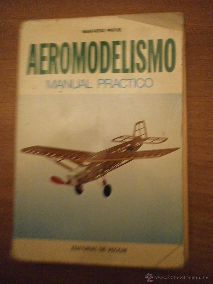 Libros de segunda mano: MANFREDO PINTUS - AEROMODELISMO, MANUAL PRACTICO - Foto 1