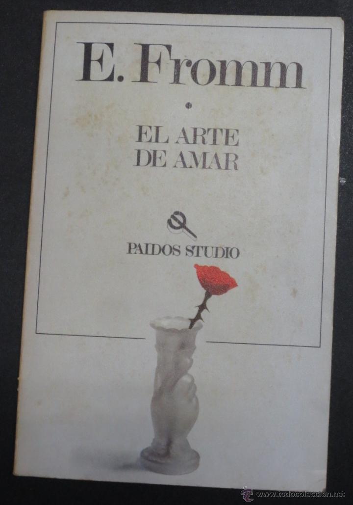 Libros de segunda mano: EL ARTE DE AMAR ERICH FROMM EDICIONES PAID&Oacute;S A&Ntilde;O 1982 - Foto 1