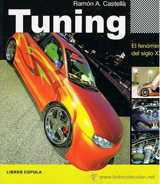 Libros de segunda mano: TUNING RAM&Oacute;N A. CASTELL&Aacute; - Foto 1