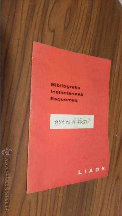 Libri di seconda mano: &iquest;QU&Eacute; ES EL YOGA? BIBLIOGRAF&Iacute;A, INSTANT&Aacute;NEAS, ESQUEMAS. EDITORIAL LIADE. 1&ordf; EDICI&Oacute;N