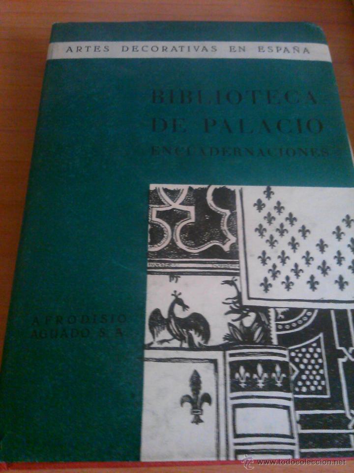 Libros de segunda mano: Biblioteca de Palacio. Encuadernaciones - Foto 1
