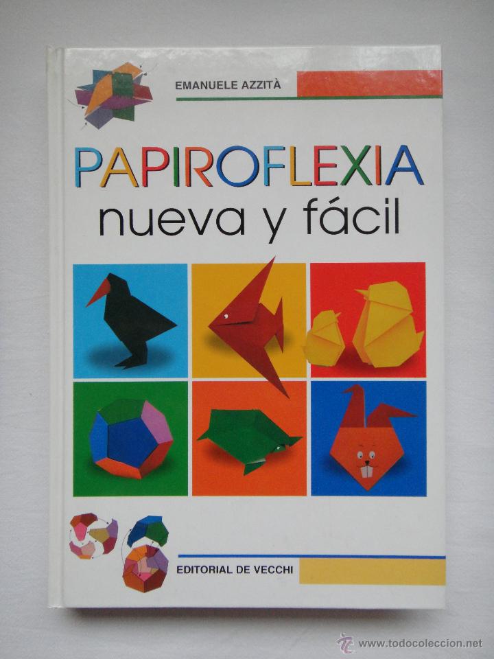 Libros de segunda mano: PAPIROFLEXIA, NUEVA Y F&Aacute;CIL. COMO NUEVO!!! - Foto 1