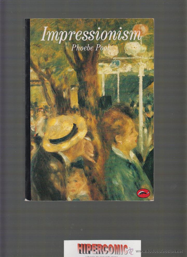 Libros de segunda mano: IMPRESSIONISM / PHOEBE POOL ( EDICION EN INGLES ) - Foto 1