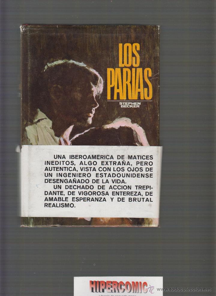 Libros de segunda mano: LOS PARIAS / STEPHEN BECKER. - Foto 1