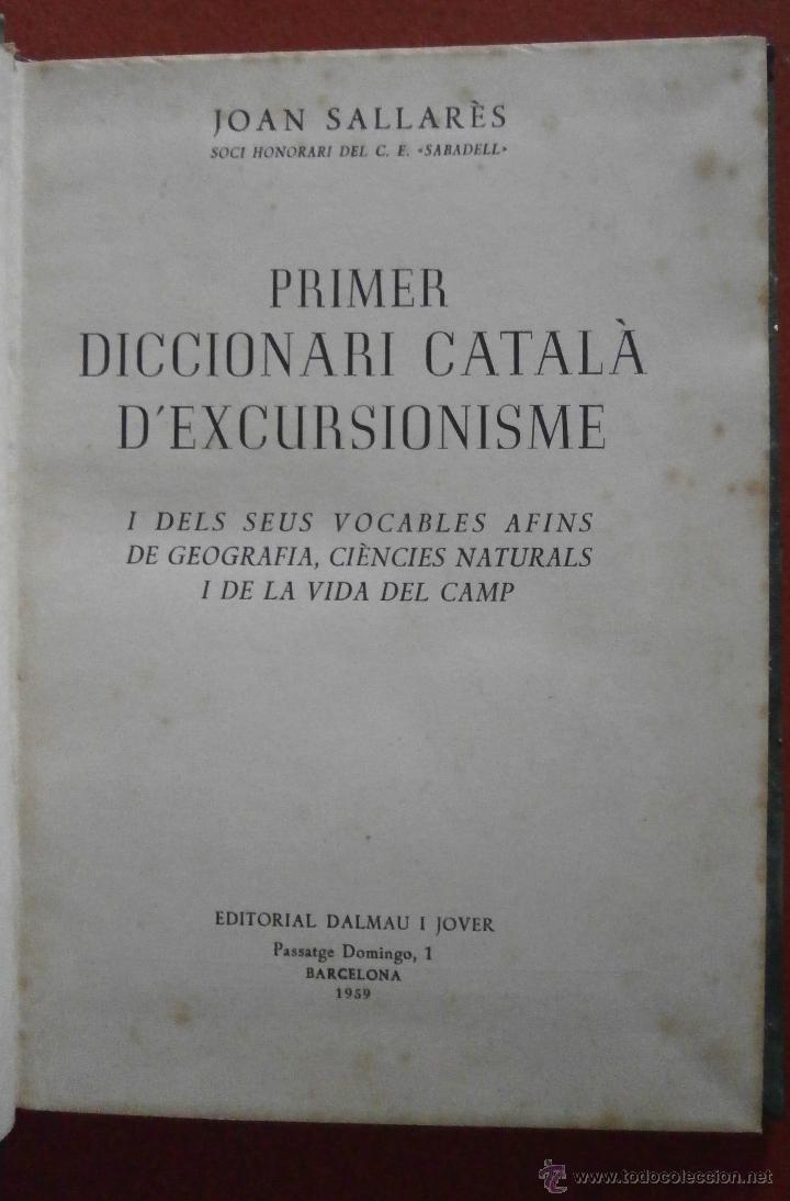 Libros de segunda mano: Primer diccionari catal&agrave; dexcursionisme. Joan Sellar&egrave;s - Foto 2