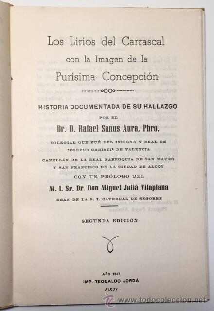 Libros de segunda mano: LOS LIRIOS DEL CARRASCAL CON LA IMAGEN DE LA PUR&Iacute;SIMA CONCEPCI&Oacute;N. HISTORIA DOCUMENTADA DE SU HALLAZG - Foto 2