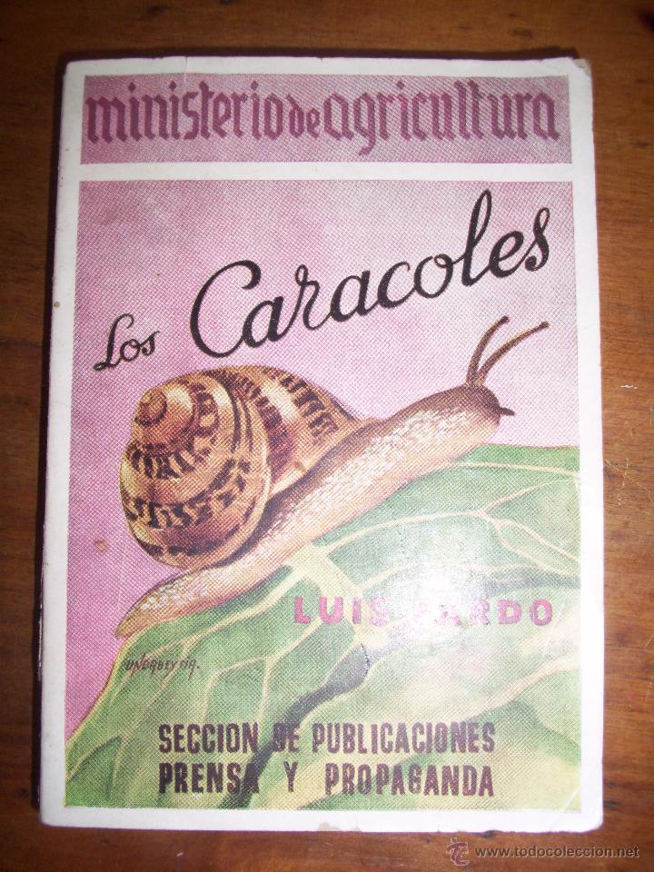Libros de segunda mano: PARDO, Luis - Los caracoles : (Helicicultura elemental) - Foto 2
