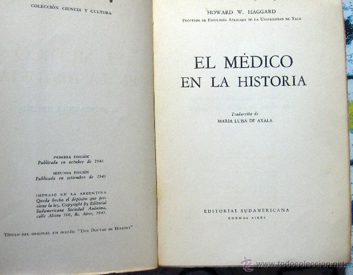 Libros de segunda mano: HOWARD HAGGARD. El m&eacute;dico en la Historia. 1943 - Foto 2