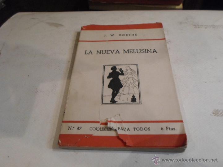 Libros de segunda mano: J.W. Goethe, La nueva melusina - Foto 1