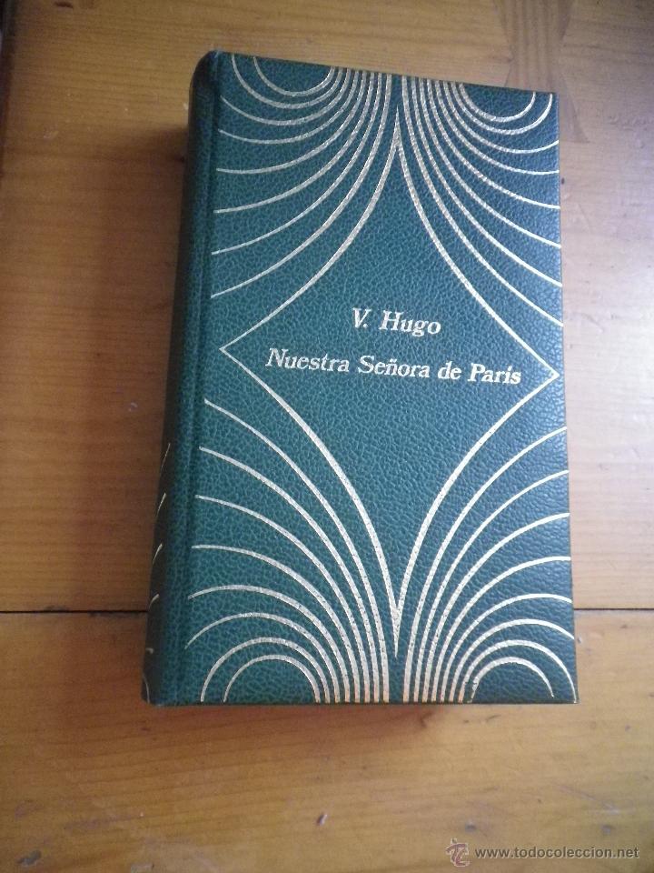 Libros de segunda mano: LIBRO NUESTRA SE&Ntilde;ORA DE PARIS  POR VICTOR HUGO - Foto 1