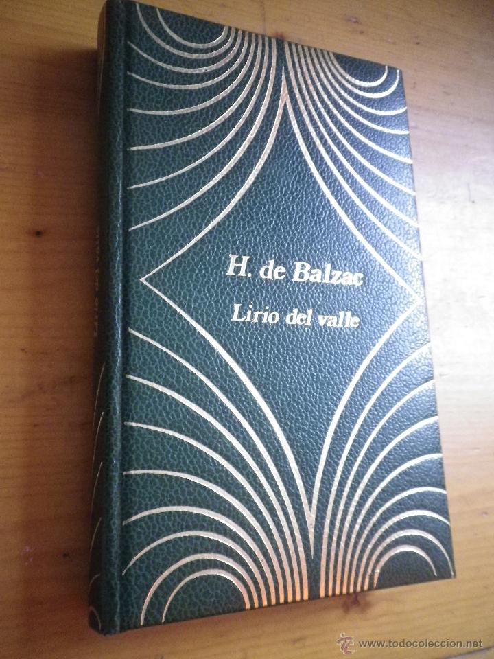 Libros de segunda mano: LIBRO  LIRIO DEL VALLE  POR H. DE BALZAC - Foto 1