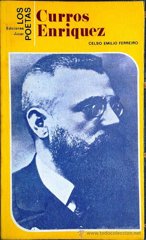 Libros de segunda mano: CURROS ENRIQUEZ. CELSO EMILIO FERREIRO. GALICIA - Foto 1