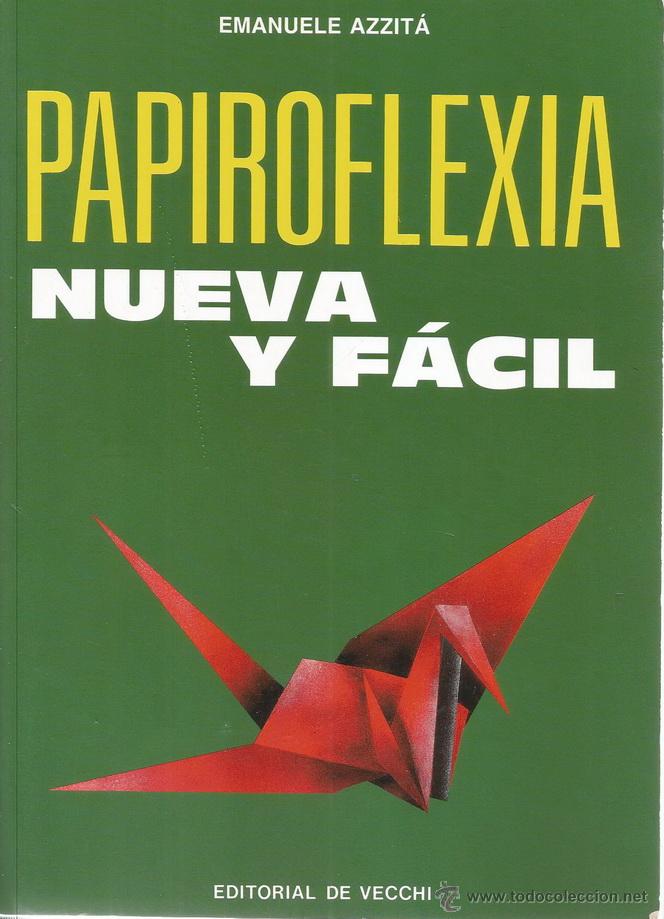 Libros de segunda mano: EMANUELE AZZIT&Aacute;. Papiroflexia nueva y f&aacute;cil. RM71233. - Foto 1