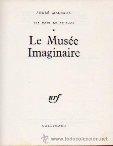Libros de segunda mano: LE MUS&Eacute;E IMAGINAIRE - ANDR&Eacute; MALRAUX. EDITORIAL GALLIMARD, 1965 - Foto 2