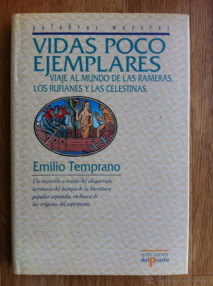 Libros de segunda mano: VIDAS POCO EJEMPLARES. - EMILIO TEMPRANO - EDICIONES DEL PRADO - Foto 1