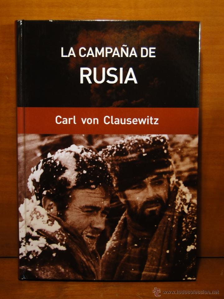 Libros de segunda mano: LA CAMPA&Ntilde;A DE RUSIA .--CARL VON CLAUSEWITZ - Foto 1