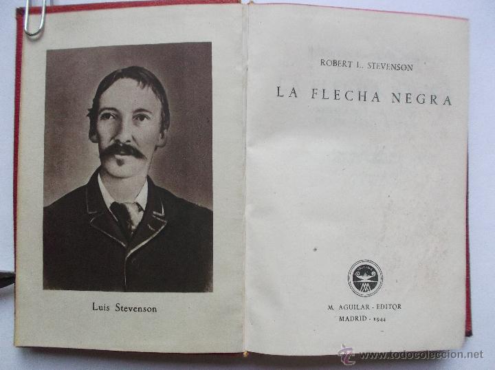 Libros de segunda mano: LA FLECHA NEGRA - LUIS STEVENSON - 1944 - Foto 2