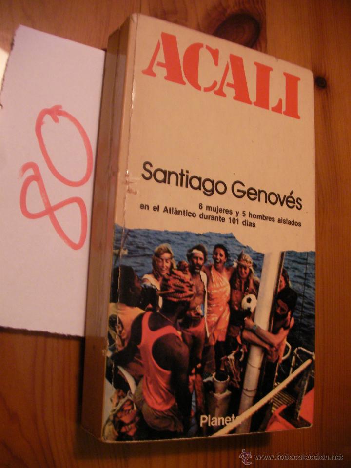 Libros de segunda mano: ACALI - SANTIAGO GENOVES - Foto 1