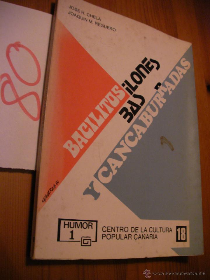 Libros de segunda mano: BACILITOS, BACILONES Y CANCABURRADAS - Foto 1