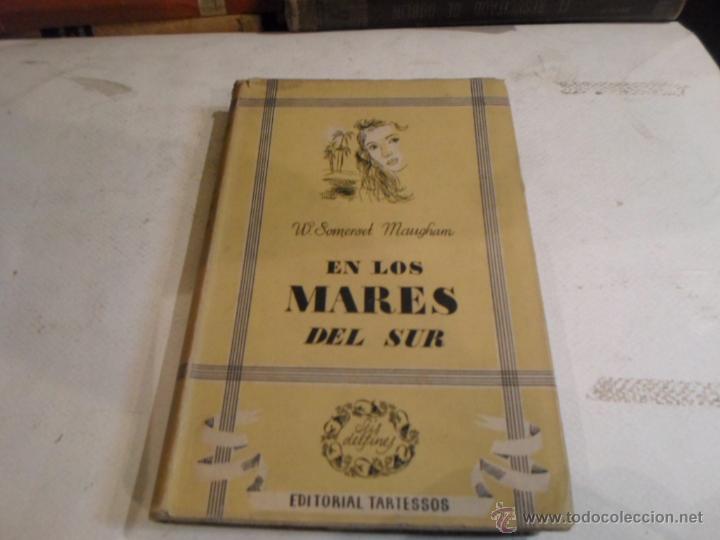 Libros de segunda mano: W.Somerset Maughan, En los mares del sur, Ed. Tartesso,1942 - Foto 1
