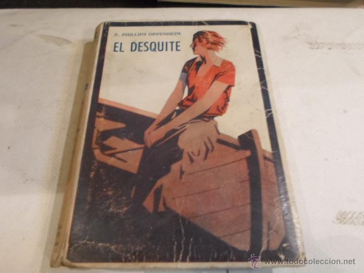 Libros de segunda mano: E. Phillips Oppenheim, El Desquite, 2 ed. 1945 - Foto 1