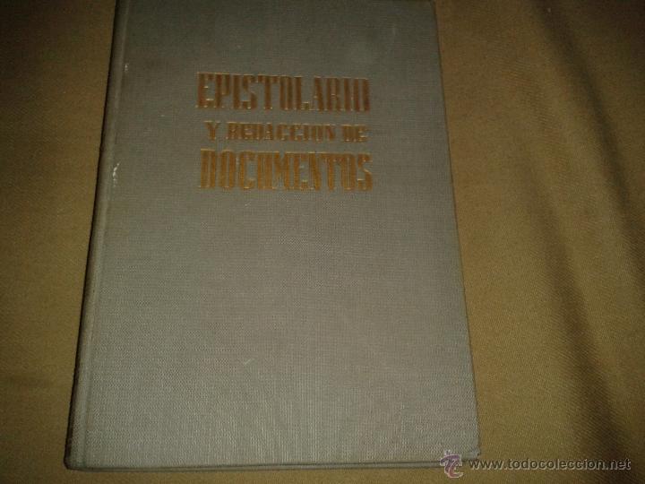 Libros de segunda mano: EPISTOLARIO Y REDACCI&Oacute;N DE DOCUMENTOS . - Foto 1