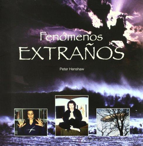 Libros de segunda mano: FENOMENOS EXTRA&Ntilde;OS. PETER HENSHAW.  Lisma 2009. - Foto 1