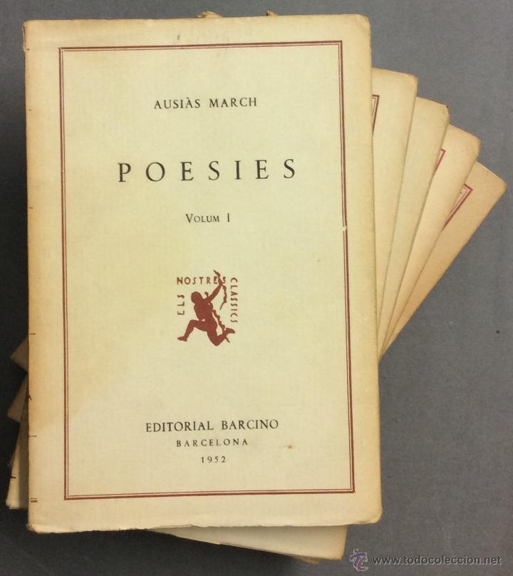 Libros de segunda mano: POESIES. MARCH, Ausi&agrave;s. - Foto 1