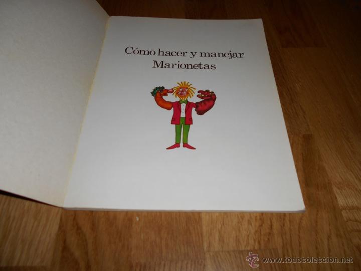 Libros de segunda mano: COMO HACER Y MANEJAR MARIONETAS - EDICIONES PLESA / SM - 1977- - Foto 2