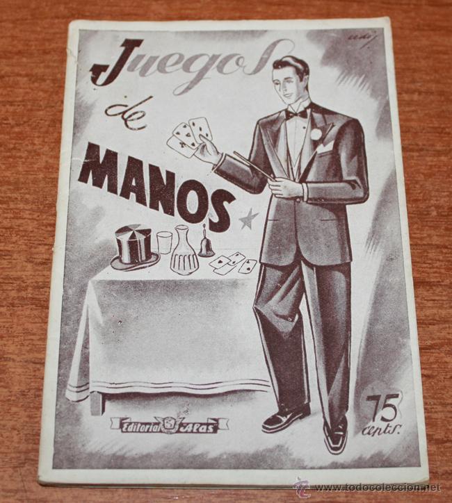 Libros de segunda mano: JUEGOS DE MANOS. EDITORIAL ALAS, 1946. (75 CENTS.) - Foto 1