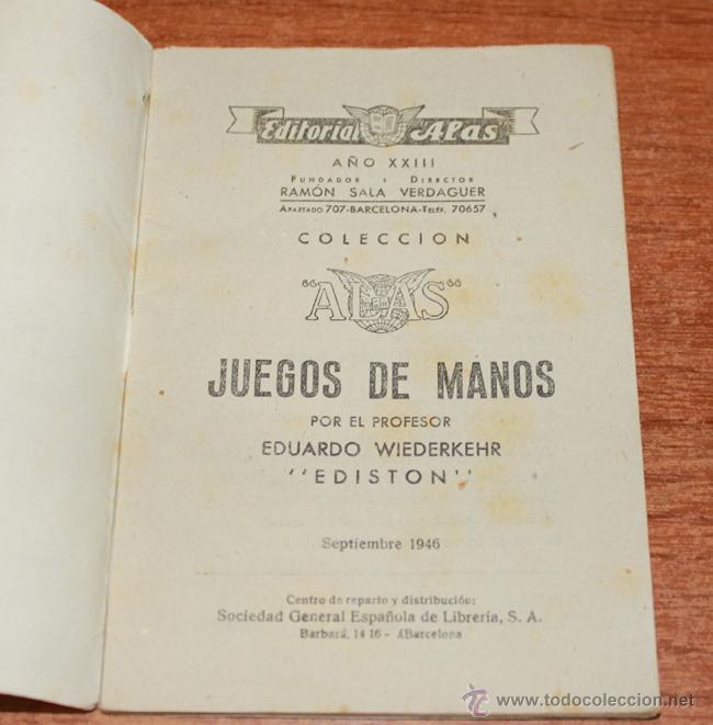 Libros de segunda mano: JUEGOS DE MANOS. EDITORIAL ALAS, 1946. (75 CENTS.) - Foto 2