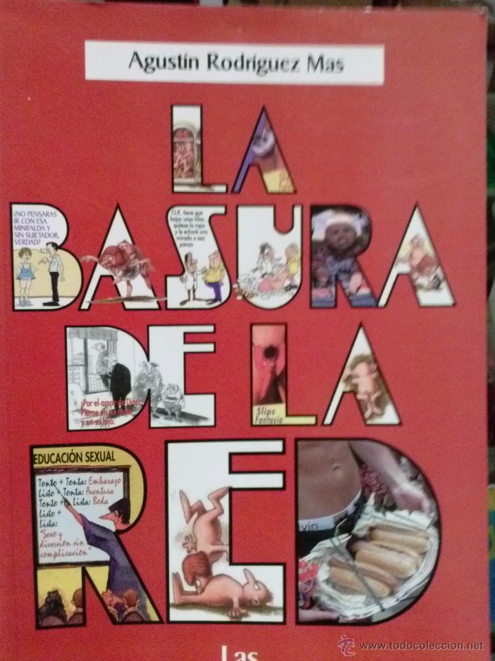 Libros de segunda mano: LIBROS LA BASURA DE LA RED   @ - Foto 1