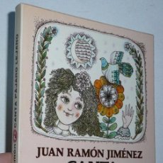 Libros de segunda mano: CANTA PÁJARO LEJANO - JUAN RAMÓN JIMENEZ (AUSTRAL JUVENIL, 1981). Lote 52033420