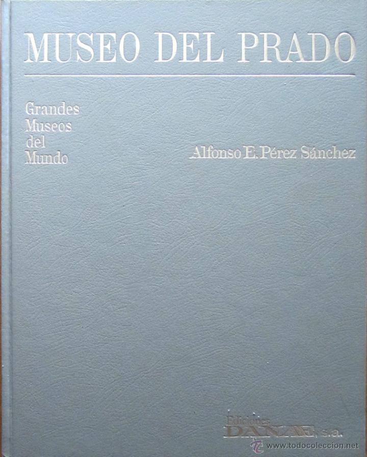 Libros de segunda mano: Museo del Prado. Alfonso E. P&eacute;rez S&aacute;nchez - Foto 1