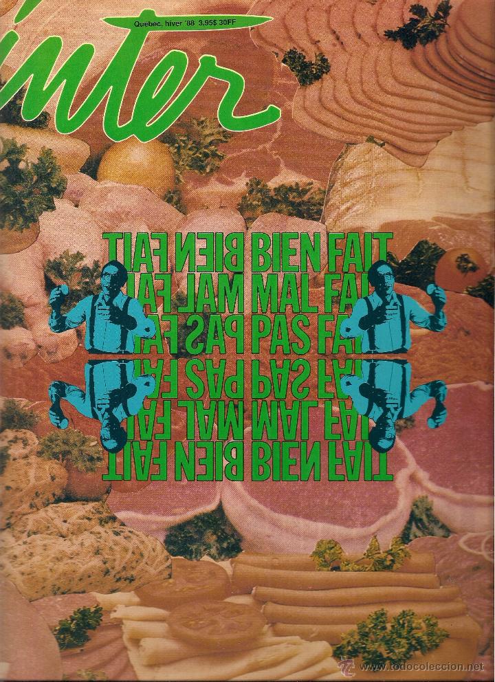 Libros de segunda mano: INTER N&ordm; 38. Dossier &lsquo;Op&eacute;rations discr&egrave;tes&rsquo;.  (Eds. Intervention, Quebec. Hiver, 1988) - Foto 1