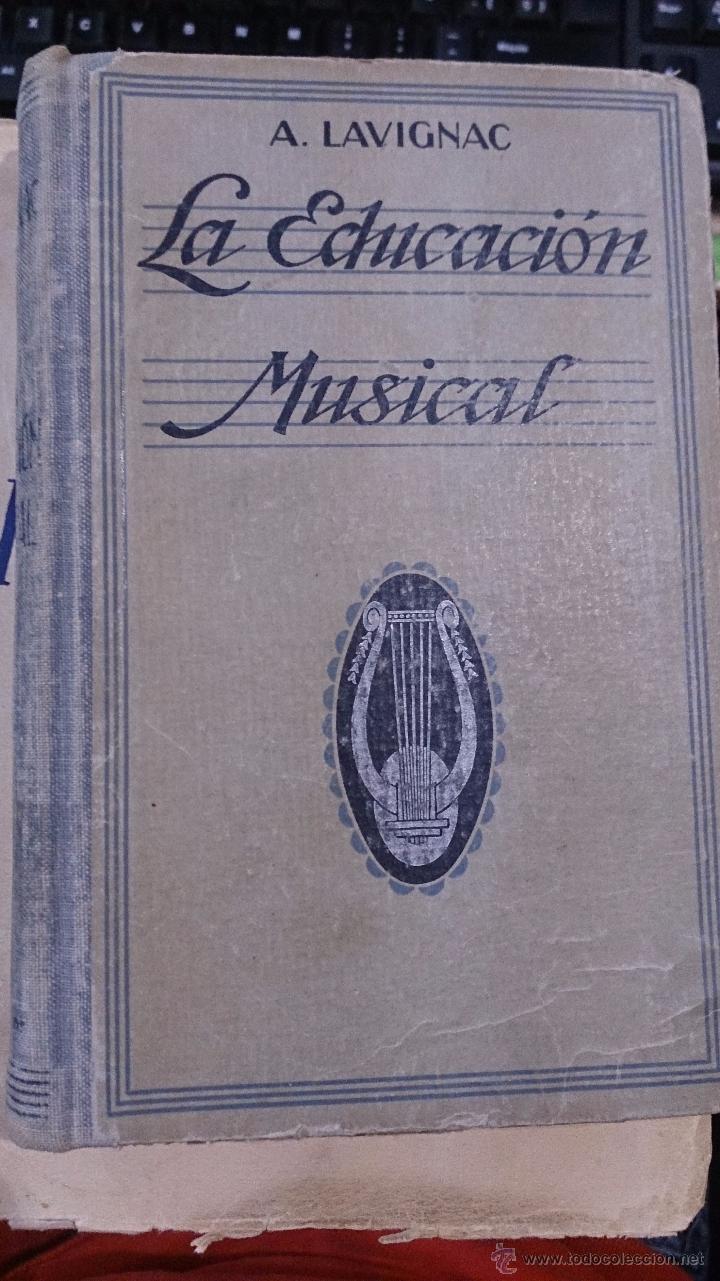Libros de segunda mano: LA EDUCACI&Oacute;N MUSICAL (Barcelona, 1929) - Foto 1