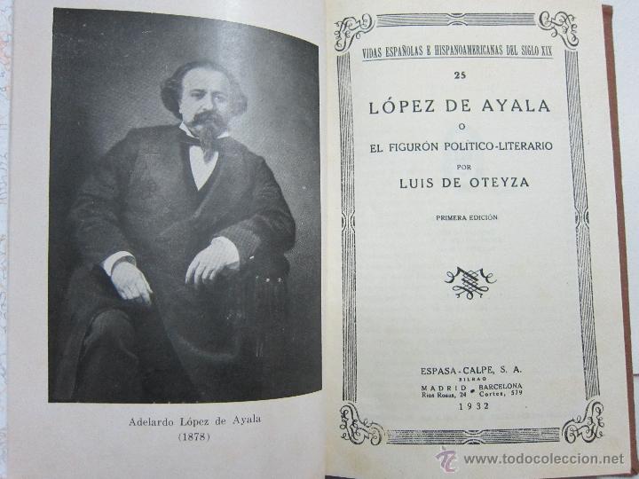 Libros de segunda mano: VIDAS ESPA&Ntilde;OLAS E HISPANOAMERICANAS, OTEYZA. LUIS DE , L&Oacute;PEZ DE AYALA, - Foto 2
