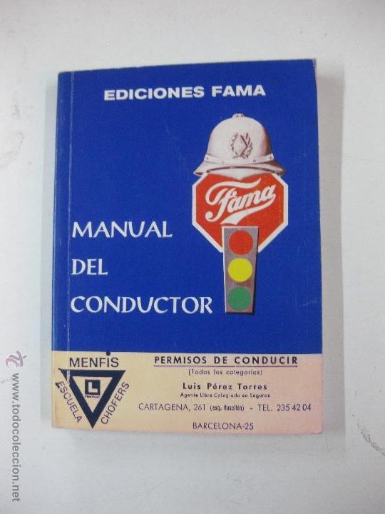 Libros de segunda mano: MANUAL DEL CONDUCTOR. EDICIONES FAMA 1982 - Foto 1