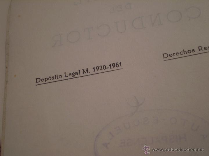 Libros de segunda mano: MANUAL DE CONDUCTOR.AUTO-ESCUELA HISPALENSE.SEVILLA.1961 - Foto 3