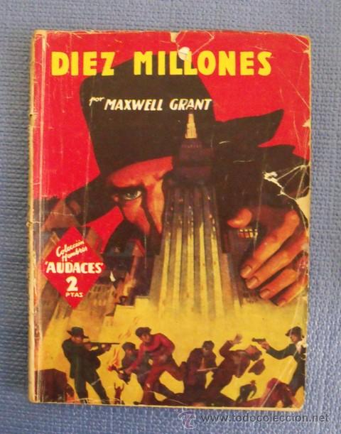 Libros de segunda mano: Libro Diez Millones - Maxwell Grant - Editorial Molino - 1945 - Foto 1
