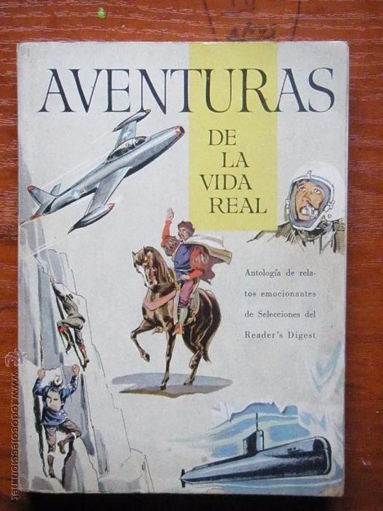 Libros de segunda mano: AVENTURAS DE LA VIDA REAL 1960 1&ordm; ED READER&acute;S DIGEST - Foto 1