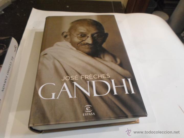 Libros de segunda mano: Jose Freches, Gandhi, Ed. Espasa, 2008 - Foto 1